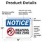 Signmission Weapon Free Zone OSHA Notice Sign, Vinyl Decal, 14in W x 10in L, 2PK OS-2PACK-NS-D-1014-L-16888 - alternate 4